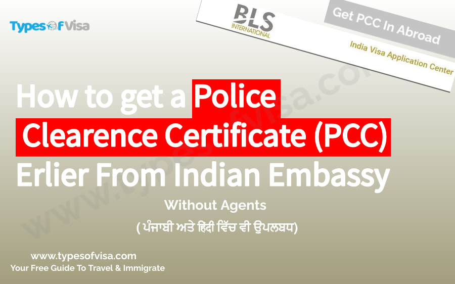 Police Clearance Certificate From Indian Embassy Types Of Visa