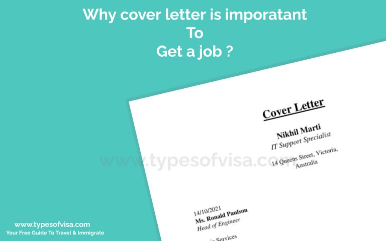 Why cover letter is important to get a job - Types of Visa